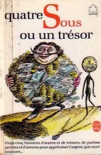 Quatre sous ou un trésor - Inconnu
